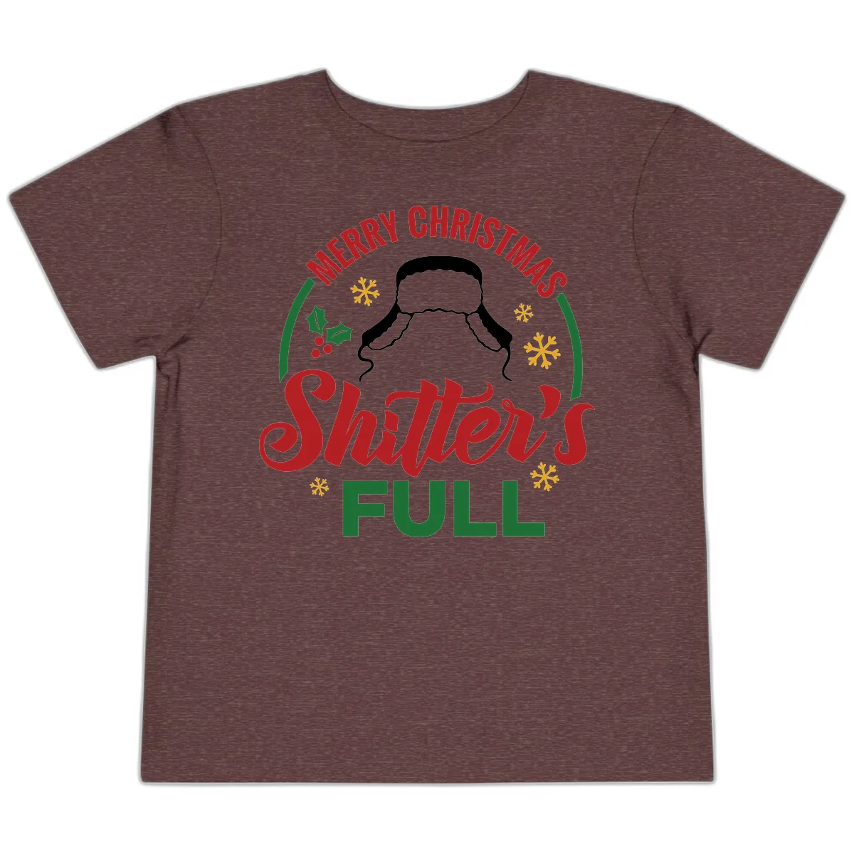 Christmas Shitter's Full Graphic Toddler T-Shirt in Heather Maroon